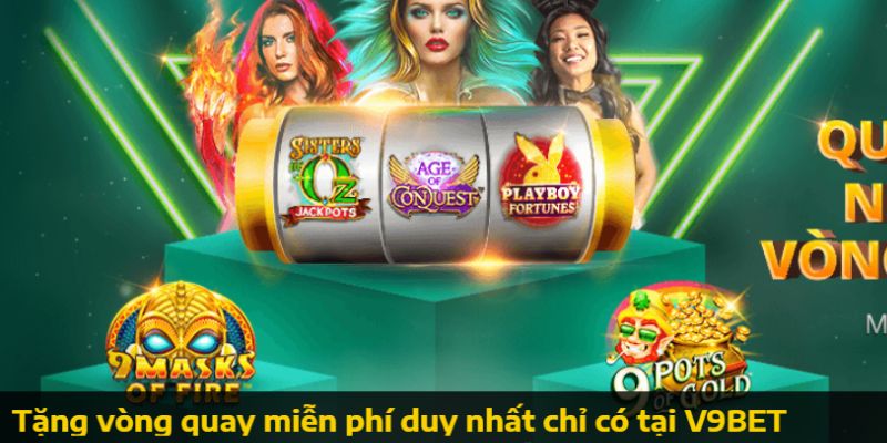 Vòng quay miễn phí tại khuyến mãi V9bet - nhận thưởng khủng cực bất ngờ